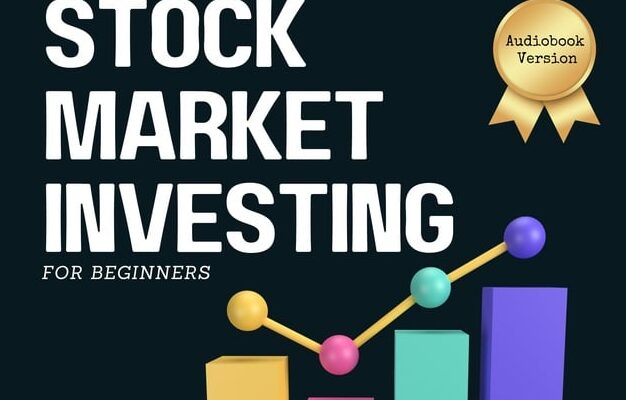 The Basics of Stock Market Investing for Beginners